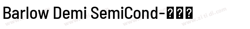 Barlow Demi SemiCond字体转换